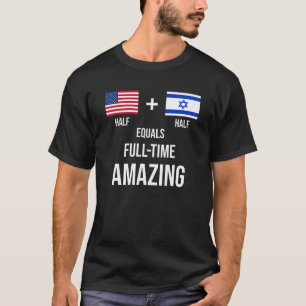Israel USA Shirt Phantastisch Flags Israelischer A