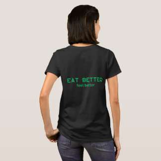 Iss besser, fühl dich besser T-Shirt – Minimal Ges