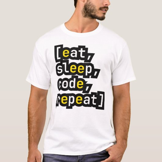 Iss Code Schlaf Wiederholen Lustiger Programmierer T-Shirt (Vorderseite)