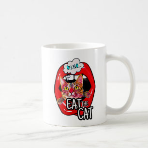 Iss die Katze! Kaffeetasse