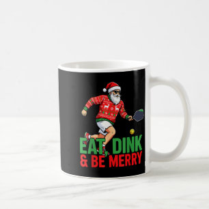 Iss dink und sei fröhlich Weihnachtsmann Picklebal Kaffeetasse