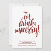 Iss Drink & Be Frohe Weihnachten Party Einladung (Vorderseite)