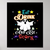 Iss Drink und sei Beängstigend zu Halloween. Poster (Vorne)