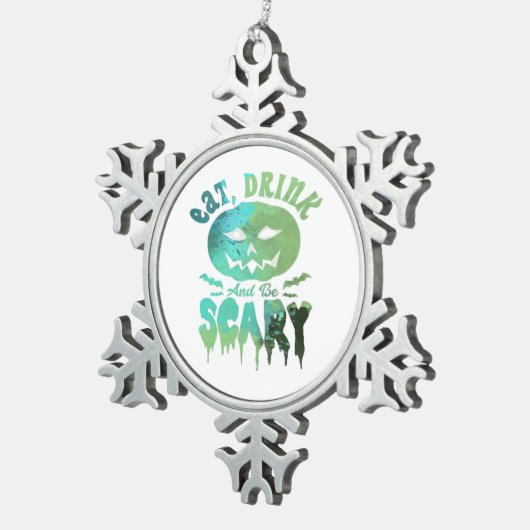 Iss Drink und sei Beängstigend zu Halloween Schneeflocken Zinn-Ornament (Rechts)