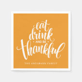Iss Drink und sei dankbar Erntedank Abendessen Serviette (Vorderseite)
