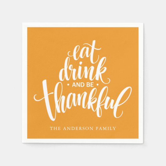Iss Drink und sei dankbar Erntedank Abendessen Serviette (Vorderseite)