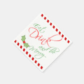 Iss Drink und sei frohe Weihnachten Holly Berry Serviette (Ecke)