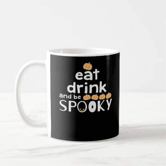 Iss Drink und sei glücklich Halloween lustigen Tre Kaffeetasse (Links)