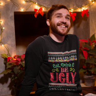 Iss Drink und sei hässlicher Weihnachtskraut Sweatshirt