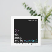 Iss Drink und sei Save the Date Verheiratet (Stehend Vorderseite)