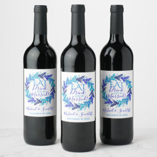 Iss Drink und sei Verheiratet Blue Weihnachtskranz Weinetikett