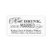 Iss Drink und sei Verheiratete schwarze Rücksendea Adressaufkleber (Vorne)