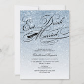 Iss Drink und Verheiratete Probe Abendessen einlad Einladung (Vorderseite)