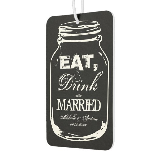 Iss Drink verheirateten Mason Glas Auto Lufterfris Autolufterfrischer (Links)