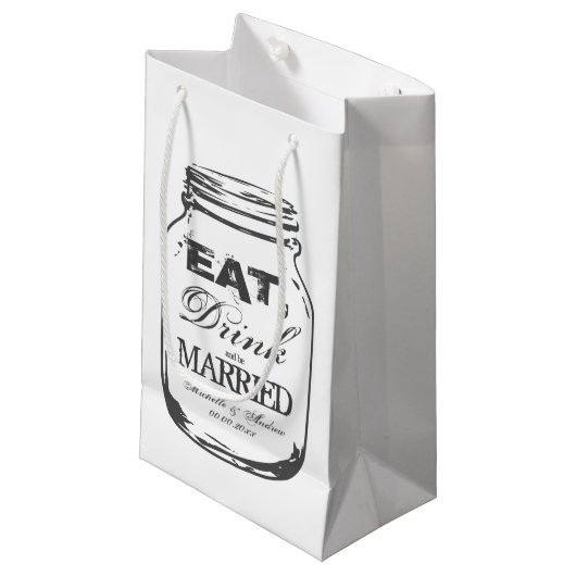 Iss Drink verheirateten Mason Glas Hochzeitsgesche Kleine Geschenktüte (Vorderseite Schrägansicht)