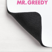 Iss es mit Mr. Greedy Mousepad (Ecke)