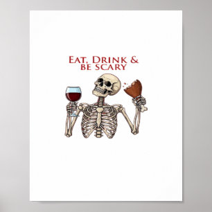 Iss Essen Trinken Und Sei Gruselig Minimal Sauber Poster
