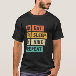 Iss Essen Wandern Schlafen Wiederholung Lustiger W T-Shirt