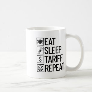 Iss Essen Zöllner Wiederholung Lustig Trump Zoll _ Kaffeetasse