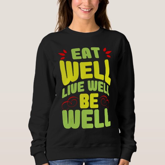 Iss gut leben gut sein sweatshirt (Vorderseite)