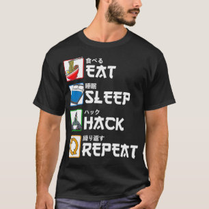 Iss Hack Wiederhole Japanischer Hacker T-Shirt