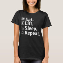 Iss Lift Schlaf Wiederhole Lustiges Gym T-Shirt