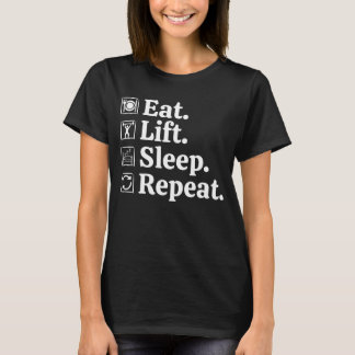 Iss Lift Schlaf Wiederhole Lustiges Gym T-Shirt