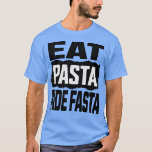 Iss Nudeln Fahr Schnell T-Shirt