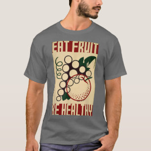 Iss Obst Gesund Bundes Kunst Projekt Retro Vin T-Shirt