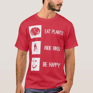 Iss Pflanze Fahrrad sein Glücklich Vegan Vegetarie T-Shirt