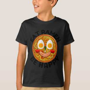 Iss Ramen Sei Glücklich Kawaii Stil Lustig Japanis T-Shirt