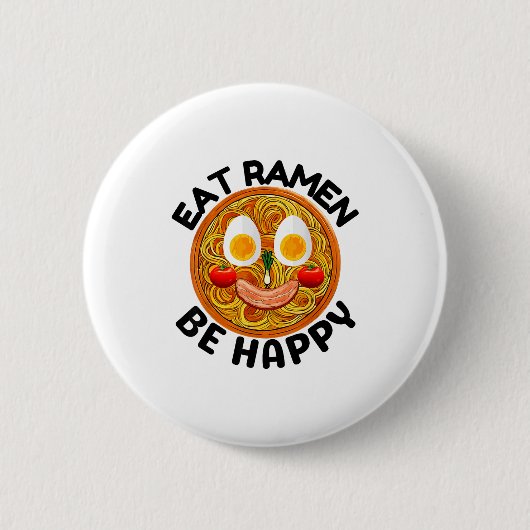 Iss Ramen, sei glücklich, Kawaii-Stil, lustiger ja Button (Vorderseite)