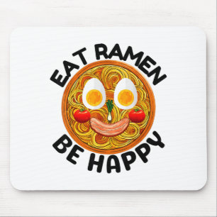 Iss Ramen, sei glücklich, Kawaii-Stil, lustiger ja Mousepad