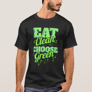 Iss rein und wähle grünes Gemüse für Vegetarier T-Shirt