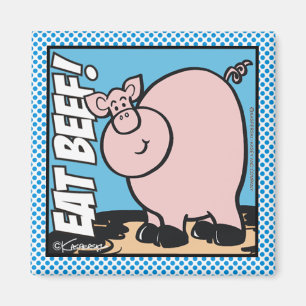 Iss Rindfleisch! Magnet