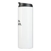 Iss sauber. Heavy Lift. Schlafen. Thermosbecher (Nach rechts gedreht)