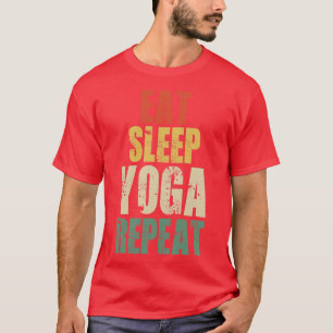Iss Schlaf Yoga wiederholen lustige Yoga Retro Vin T-Shirt