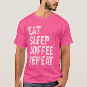 Iss Schlafcoffee Wiederholung Vintagen Kaffee Koff T-Shirt