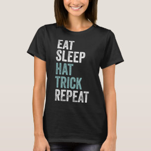 Iss Schlafe Hut Trick Wiederhole Lustig Fußball Ho T-Shirt
