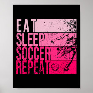 Iss Schlafen Fußball Witziger Fußballfeld Spieler Poster