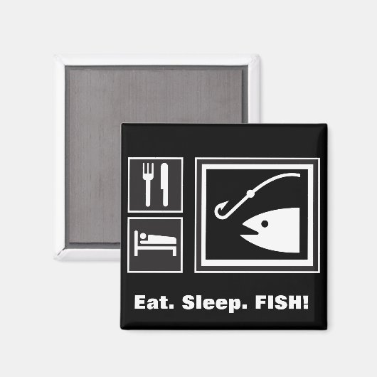 Iss Sleep FISH! Magnet (Vorderseite/Rückseite)