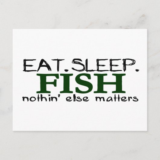 Iss Sleep Fish Postkarte (Vorderseite)