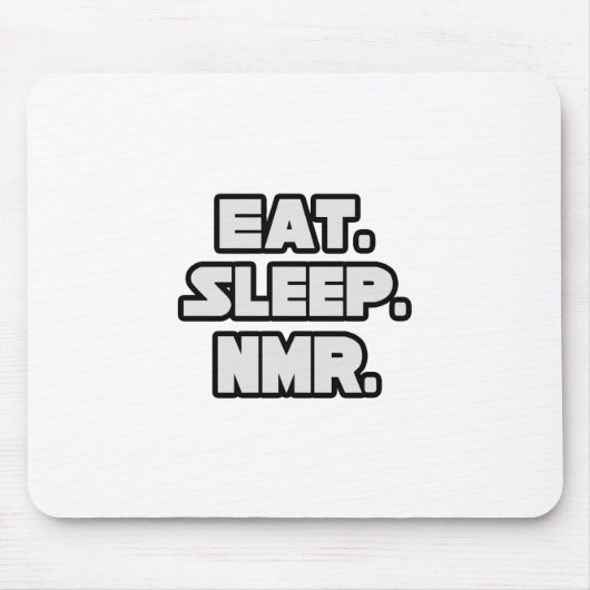 Iss Sleep NMR. Mousepad (Vorne)