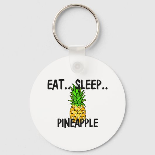 Iss Sleep PINEAPPLE Schlüsselanhänger (Vorderseite)