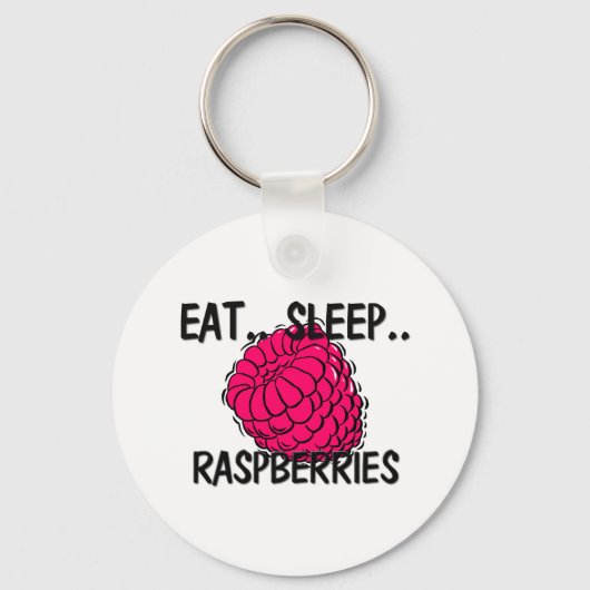 Iss Sleep RASPBERRIES Schlüsselanhänger (Vorderseite)