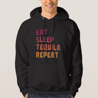 Iss Sleep Tequila Wiederholen Funny Vintag Tequila Hoodie