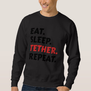 Iss Sleep Tether Wiederholen Krypto Idea Cryptocur Sweatshirt