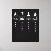 Iss Sleep Yoga Wiederholung Leinwanddruck (Vorderseite)
