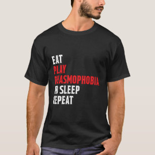 Iss Spiel Phasmophobia Wiederholung Lustiger Gamer T-Shirt
