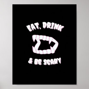 Iss Trink Sei Gruselig Vampir Minimalistischer Sti Poster